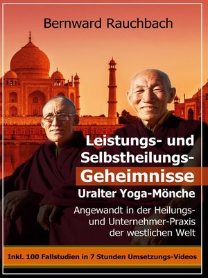 cover image of Leistungs- und Selbstheilungs-Geheimnisse Uralter Yoga-Mönche